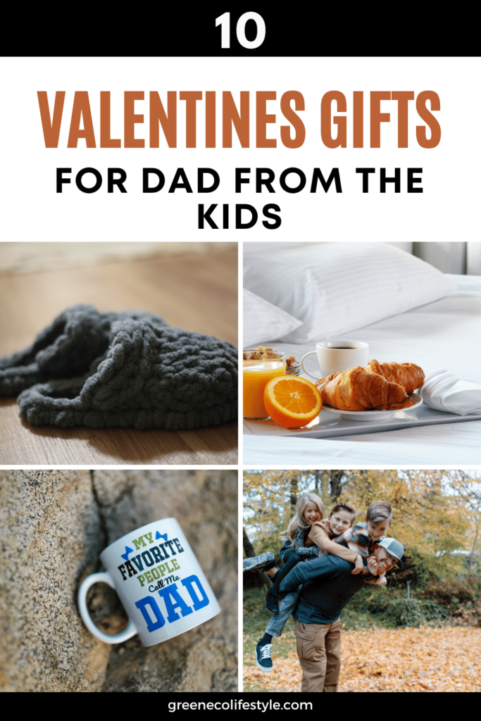 10 Eco Valentines Gift for Dad from the Kids 2025 Valentines Day Gifts For Dad From Kids